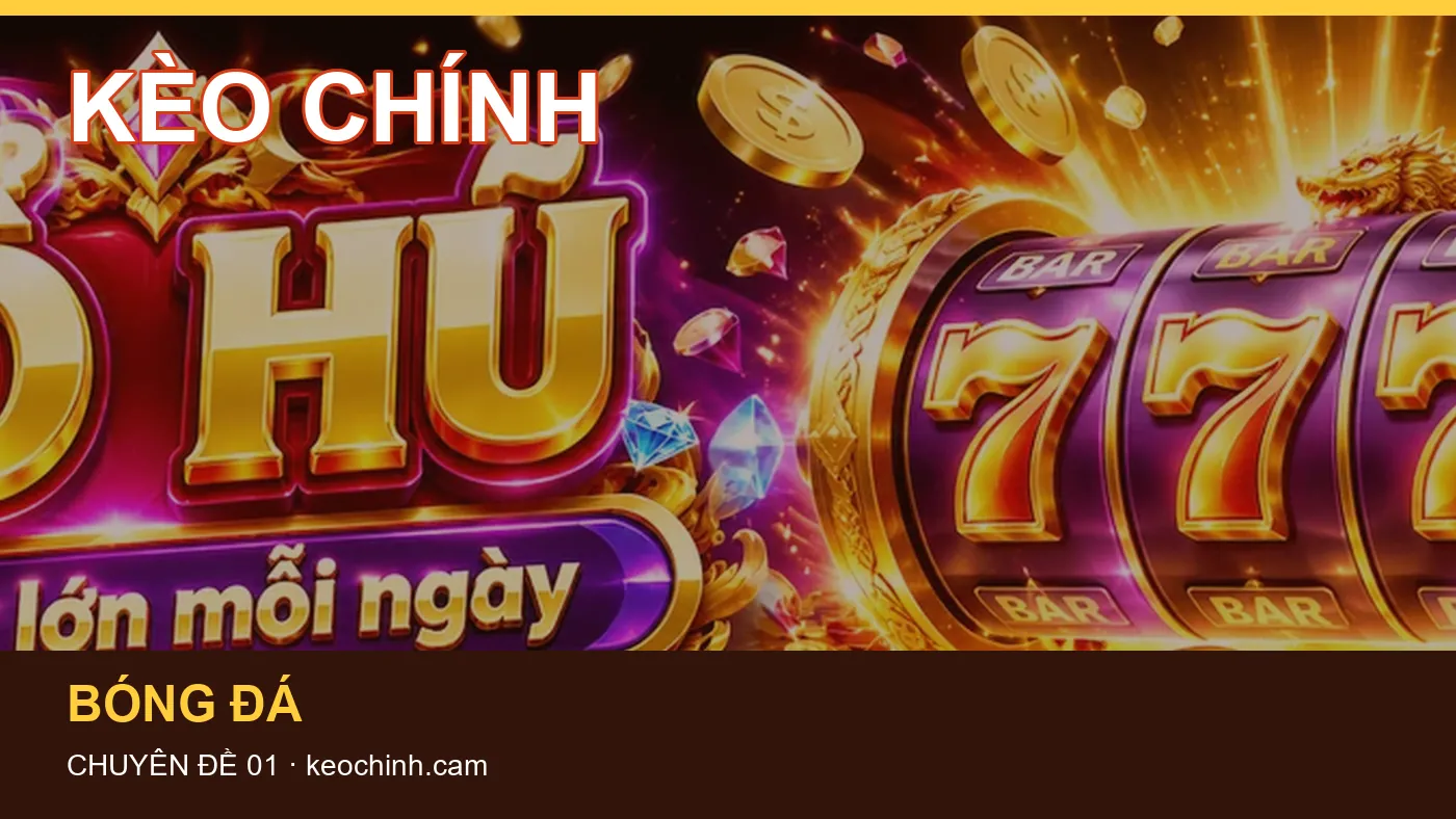 Bảo vệ dữ liệu cá nhân khi tìm hiểu Thuật ngữ kèo tại KÈO CHÍNH